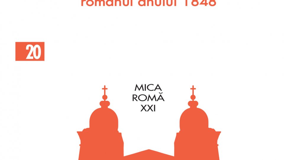 „Se face ziuă. Romanul anului 1848”,  în colecția „Mica Romă XXI” a editurii Vremea