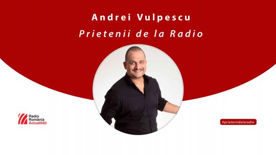 Psihologul Andrei Vulpescu ne spune care este secretul unei ”relații potrivite” între doi oameni #prieteniidelaradio