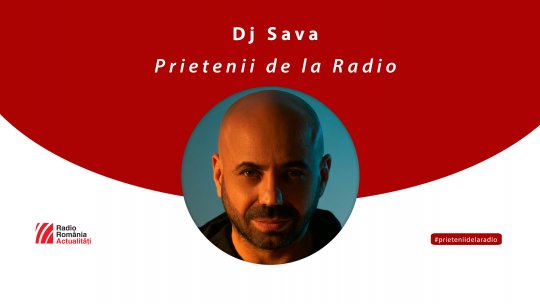 DJ Sava, între prietenii de la radio