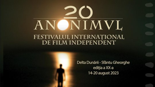 Festivalul Internațional de Film Independent ANONIMUL 2023