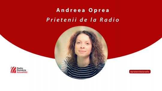 Andreea Oprea (SOR), între #prieteniidelaradio