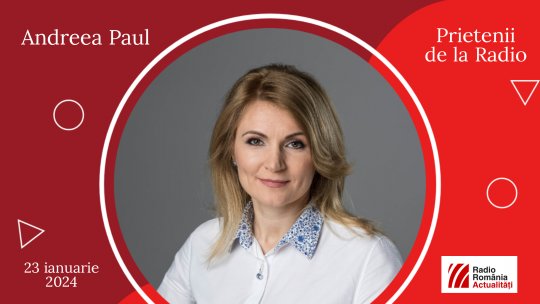 Astăzi, la 11.30, vine la radio Andreea Paul, doctor în economie și conferențiar universitar la ASE București