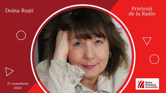 Doina Ruști, între #prieteniidelaradio