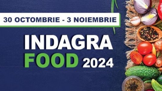 Târgurile Indagra și Indagrafood se deschid la Romexpo, în Bucureşti