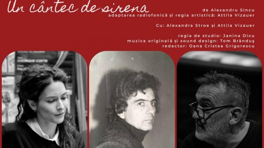 Premiera TNR: Un cântec de sirenă