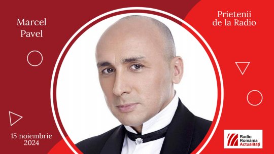 Marcel Pavel, între #prieteniidelaradio