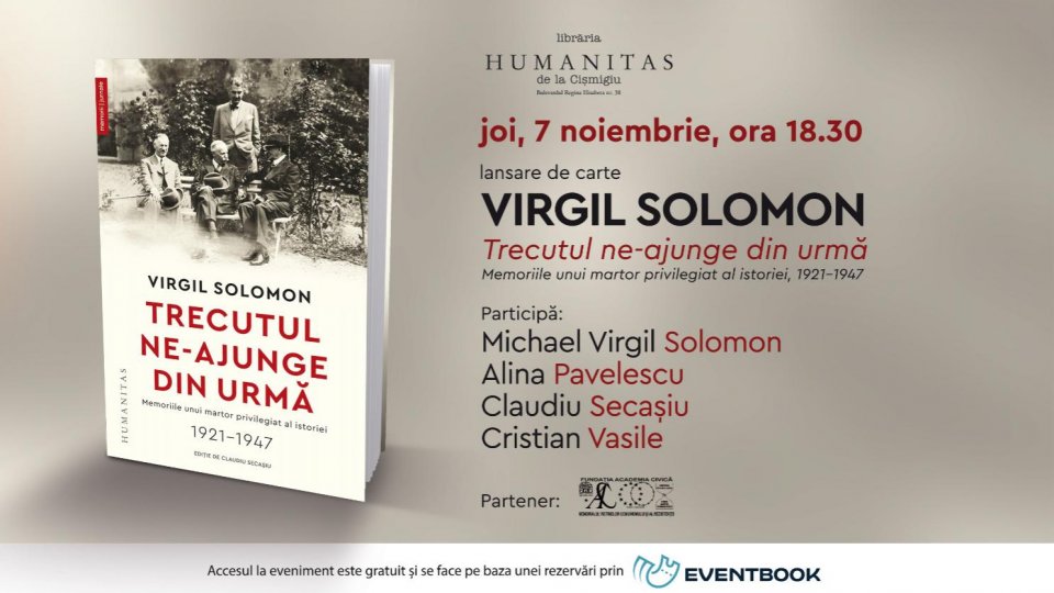 Virgil Solomon, un martor privilegiat al istoriei