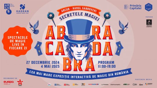 Expoziţie interactivă de magie, la Hanul Gabroveni din Capitală