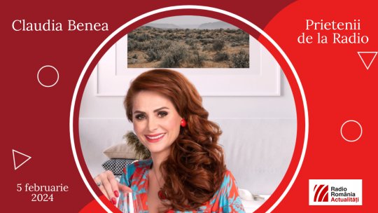 Azi, între #prieteniidelaradio, ne reîntâlnim cu Claudia Benea