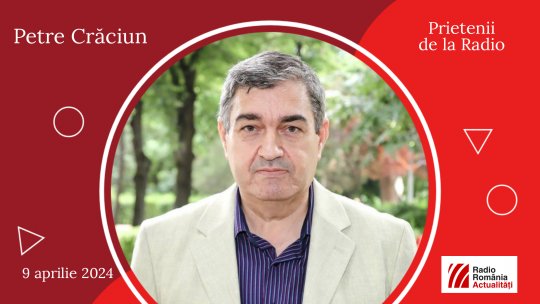 Scriitorul Petre Crăciun, la Prietenii de la radio