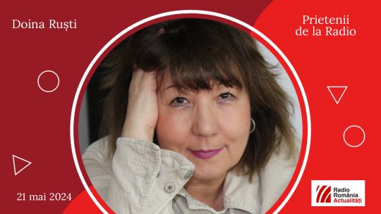 Scriitoarea Doina Ruști, la #prieteniidelaradio