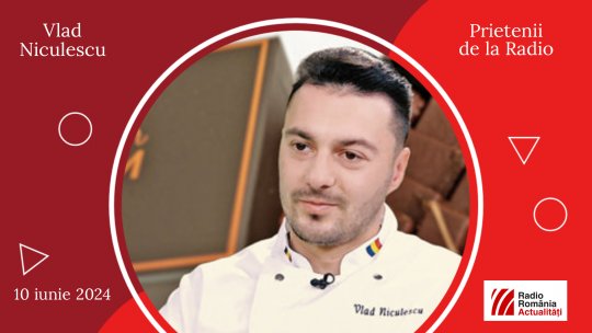 Ciocolatierul Vlad Niculescu, între #prieteniidelaradio