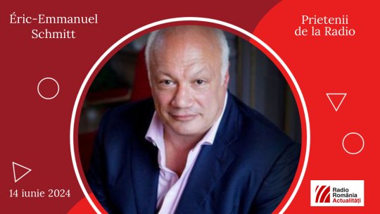 VIDEO: Scriitorul franco-belgian Eric-Emmanuel Schmitt, între #prieteniidelaradio