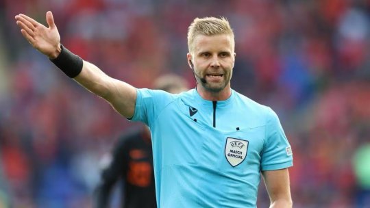 EURO 2024: Glenn Nyberg arbitrează România - Ucraina
