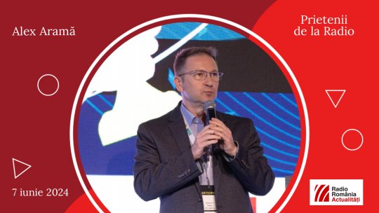 Antreprenorul Alex Aramă, la #prieteniidelaradio