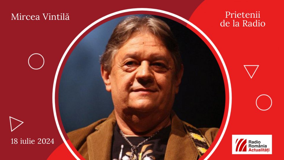 VIDEO: Mircea Vintilă, unul dintre cei mai iubiți artiști folk ai României, la #prieteniidelaradio
