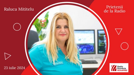 Doctorul Raluca Mititelu, între #prieteniidelaradio