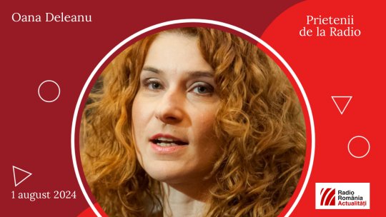 Medicul Oana Deleanu, între #prieteniidelaradio