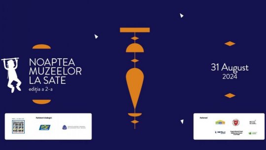 A doua ediție a evenimentului "Noaptea muzeelor la sate"