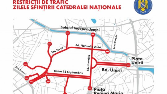 București: Restricții de trafic pe 26 octombrie, pentru Zilele Catedralei Naționale