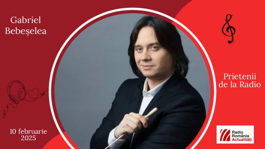 Gabriel Bebeșelea, între #prieteniidelaradio