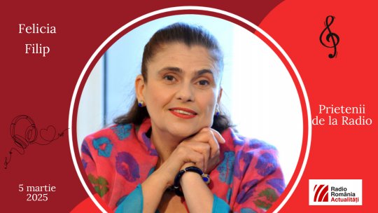 Felicia Filip, între #prieteniidelaradio