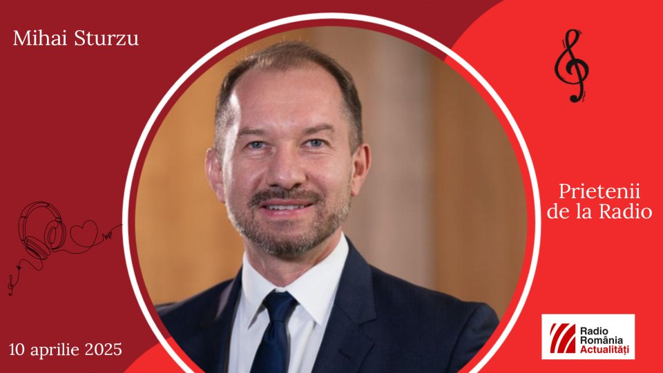 Mihai Sturzu, între Prietenii de la Radio