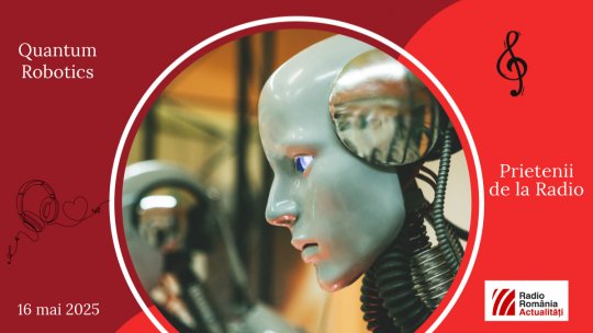 Echipa Quantum Robotics, între #prieteniidelaradio