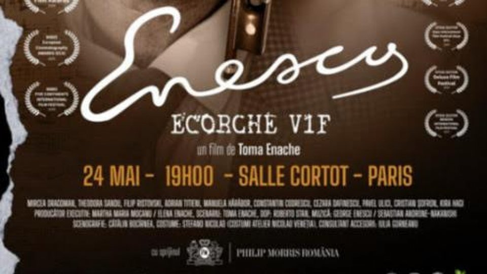 Paris: Premiera filmului ”Enescu, jupuit de viu”, în regia lui Toma Enache