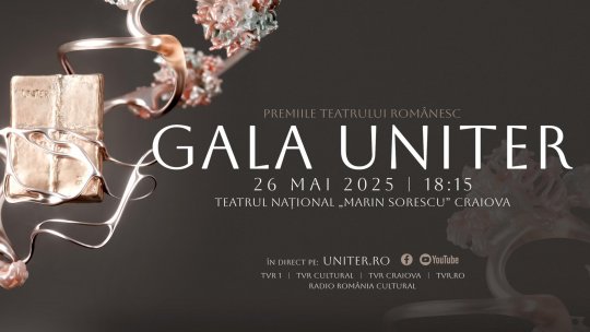 A 33-a ediţie a Galei Premiilor UNITER
