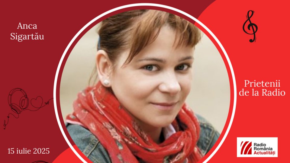 Anca Sigartău, între #prieteniidelaradio