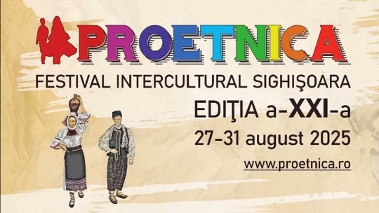 Festivalul Intercultural ProEtnica 2025, între 27 şi 31 august, la Sighișoara