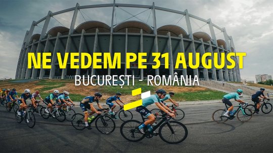 L’Étape Romania by Tour de France, una dintre cele mai spectaculoase competiții de ciclism din lume, pe 31 august, la București