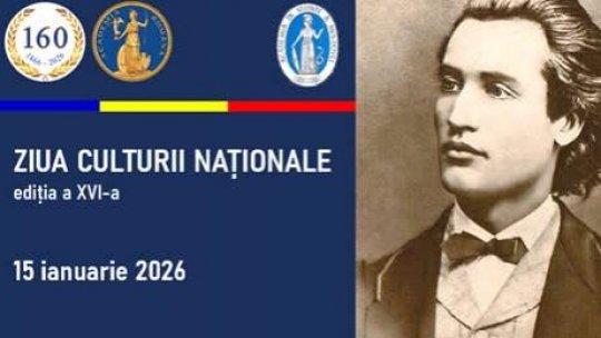 Academia Română și Academia de Științe a Moldovei vor sărbători împreună Ziua Culturii Naționale