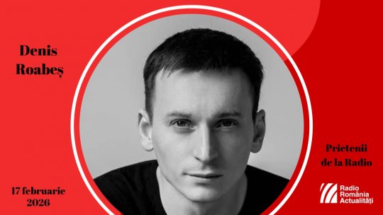 Denis Roabeș, între #prieteniidelaradio