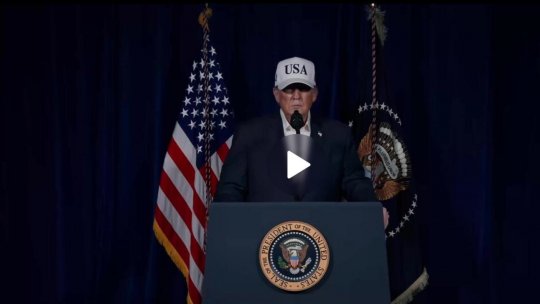 Declaraţia preşedintelui Trump în urma atacurilor asupra Iranului