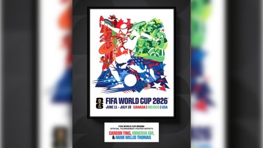 Fotbal: FIFA a prezentat afişul oficial al Cupei Mondiale 2026